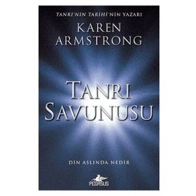 Tanrı Savunusu Karen Armstrong Pegasus Yayınları