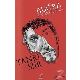 Tanrı Şiir - Buğra Kavukçuoğlu