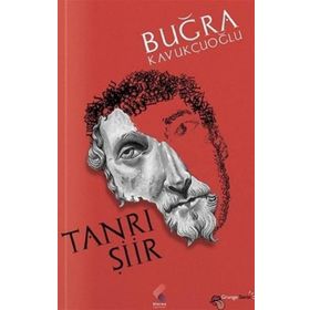 Tanrı Şiir - Buğra Kavukçuoğlu