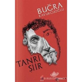 Tanrı Şiir - Buğra Kavukçuoğlu