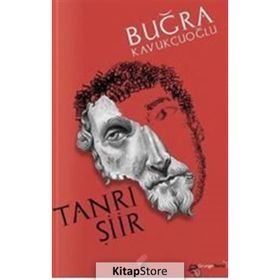 Tanrı Şiir - Buğra Kavukçuoğlu