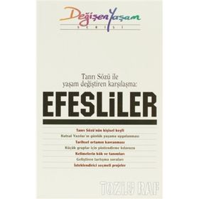 Tanrı Sözü ile Yaşam Değiştiren Karşılaşma Efesliler - kollektif