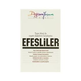 Tanrı Sözü ile Yaşam Değiştiren Karşılaşma Efesliler - kollektif