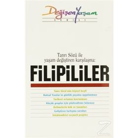 Tanrı Sözü ile Yaşam Değiştiren Karşılaşma Filipililer - kollektif