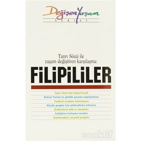 Tanrı Sözü ile Yaşam Değiştiren Karşılaşma Filipililer - kollektif