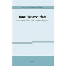 Tanrı Tasavvurları - Namık Kemal Okumuş