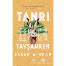 TANRI TAVŞANKEN - SARAH WINMAN