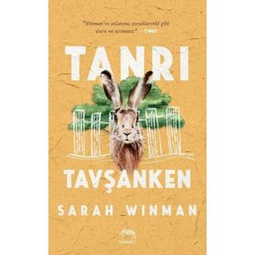 TANRI TAVŞANKEN - SARAH WINMAN