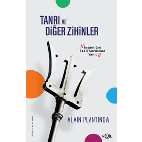 Tanrı ve Diğer Zihinler - Alvin Plantinga