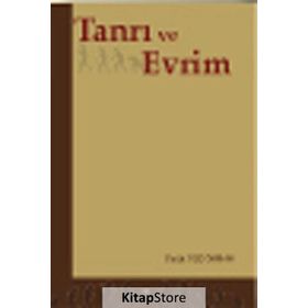 TANRI VE EVRIM - FATIH ÖZGÖKMAN