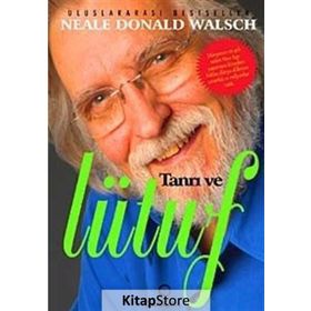 Tanrı ve Lütuf - Neale Donald Walsch
