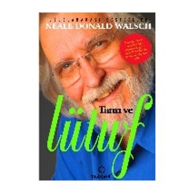 Tanrı ve Lütuf - Neale Donald Walsch