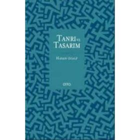 Tanrı ve Tasarım / Hasan Özalp