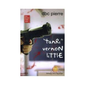 TANRI VERNON LITTLE DBC PIERRE - D. B. C. PIERRE