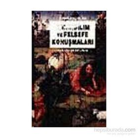 Tanrıbilim ve Felsefe Konuşmaları - Erhan Işıklar