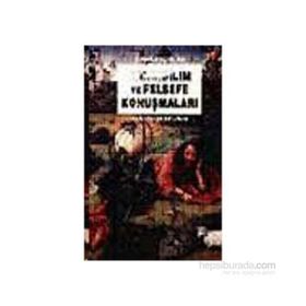 Tanrıbilim ve Felsefe Konuşmaları - Erhan Işıklar