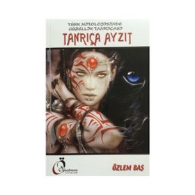 Tanrıça Ayzıt - Özlem Baş