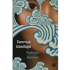 Tanrıça Günlüğü - Natsuo Kirino