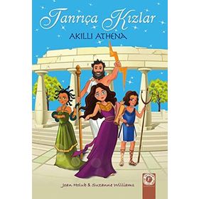 Tanrıça Kızlar 1 - Akıllı Athena - Joan Holub - Suzanne Will