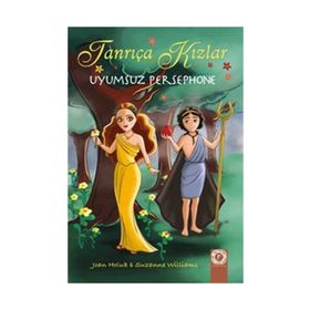 Tanrıça Kızlar / Uyumsuz Persephone / Joan Holub