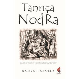 Tanrıça Nodra - Kamber Atabey