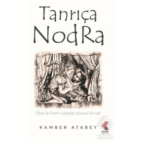 Tanrıça Nodra - Kamber Atabey