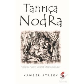 Tanrıça Nodra - Kamber Atabey