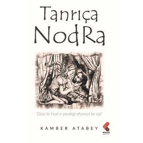 Tanrıça Nodra - Kamber Atabey