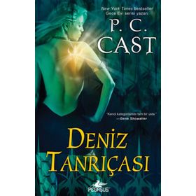 TANRIÇA SERISI - 1 DENIZ TANRIÇASI - P. C. CAST