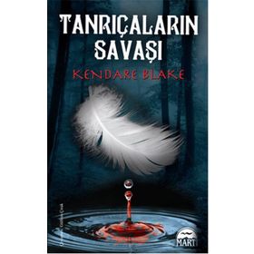 Tanrıçaların Savaşı - Kendare Blake