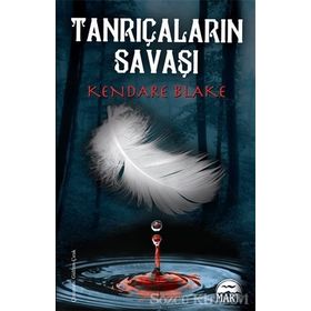 Tanrıçaların Savaşı - Kendare Blake