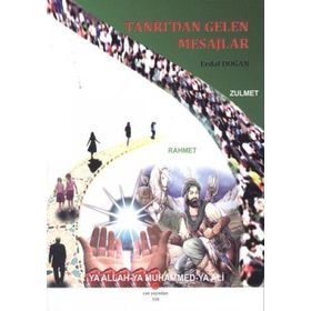 TANRI'DAN GELEN MESAJLAR - ERDAL DOĞAN