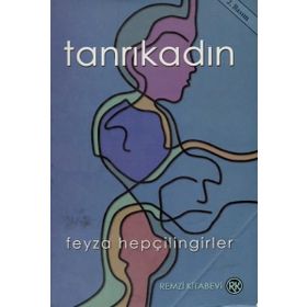 TANRIKADIN - FEYZA HEPÇİLİNGİRLER (ISBN:9789751408679)