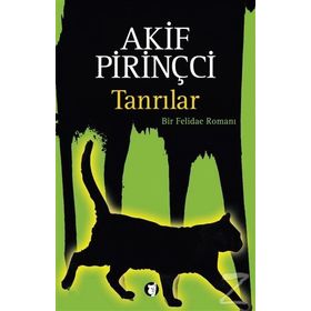 Tanrılar - Akif Pirinçci