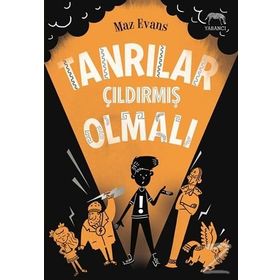 Tanrılar Çıldırmış Olmalı - Maz Evans