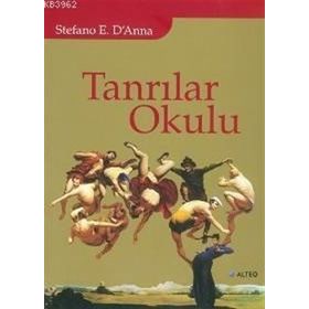 TANRILAR OKULU - STEFANO E. D´ANNA