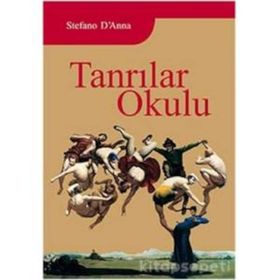 TANRILAR OKULU - STEFANO E. D´ANNA