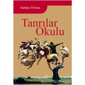 TANRILAR OKULU - STEFANO E. D´ANNA