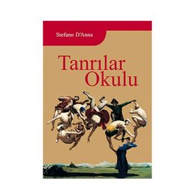 TANRILAR OKULU - STEFANO E. D´ANNA