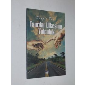 TANRILAR ÜLKESINE YOLCULUK - CENGIZ TAŞ