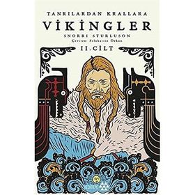 Tanrılardan Krallar Vikingler 2. Cilt - Snorri Storluson