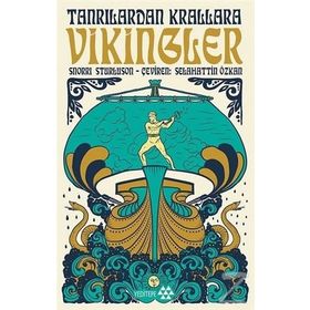 Tanrılardan Krallara Vikingler - Snorri Sturluson