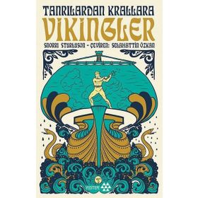 Tanrılardan Krallara Vikingler - Snorri Sturluson