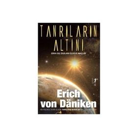 Tanrıların Altını - Erich von Daniken