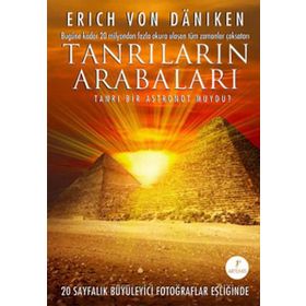 TANRILARIN ARABALARI - ERICH VON DANIKEN