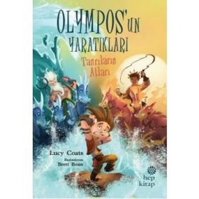 Tanrıların Atları - Olympos’un Yaratıkları - Hep Kitap