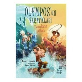 Tanrıların Atları - Olympos’un Yaratıkları - Hep Kitap