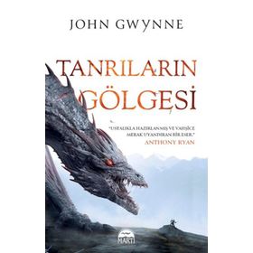 Tanrıların Gölgesi John Gwynne Martı Yayınları