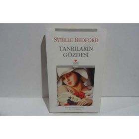 TANRILARIN GÖZDESİ - SYBILLE BEDFORD