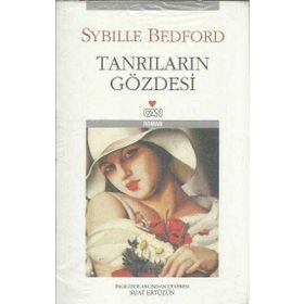TANRILARIN GÖZDESİ - SYBILLE BEDFORD